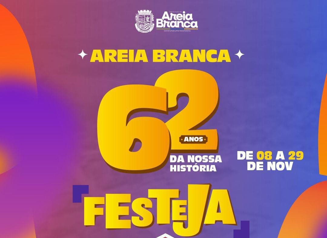 Shows e eventos marcam os 62 anos de emancipação de Areia Branca em novembro