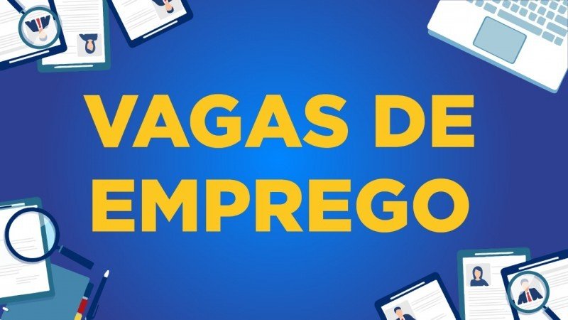 Governo de Sergipe oferta mais de 600 vagas de emprego pelo NAT na plataforma GO Sergipe